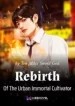 Rebirth-Of-The-Urban-Immortal-Cultivator-novel-193×278