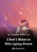 i-dont-want-to-win-lying-down-193×278