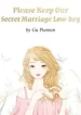 please-keep-our-secret-marriage-low-key-193×278